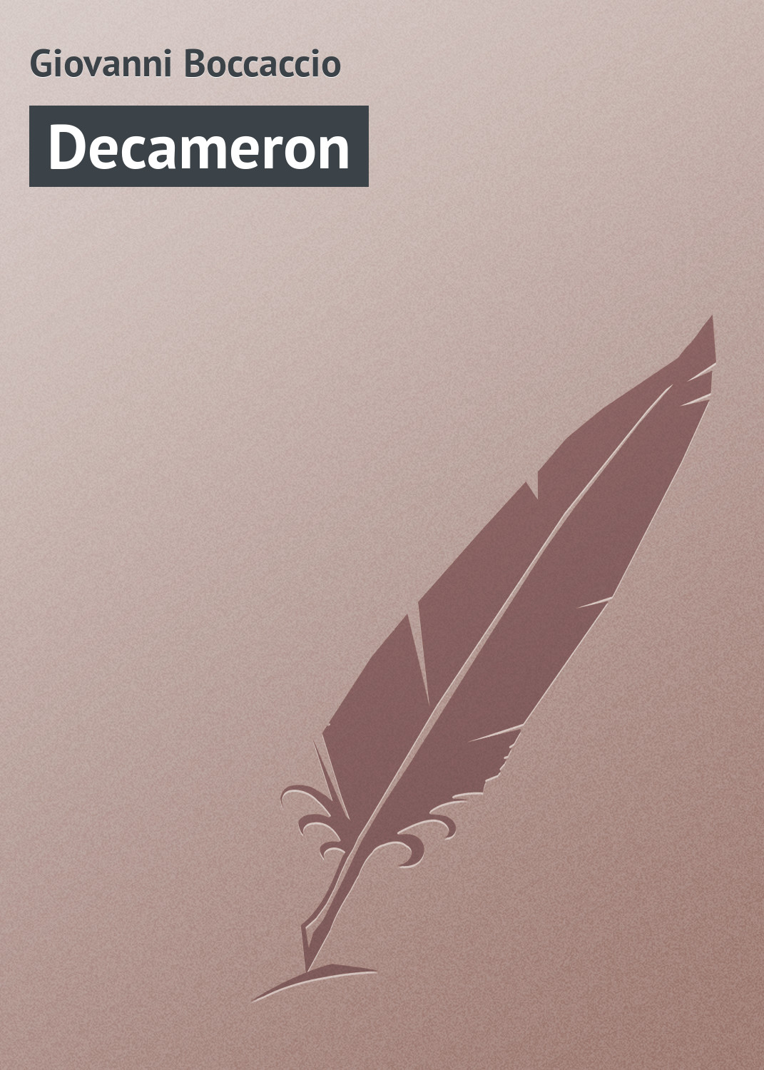 Книга Decameron из серии , созданная Giovanni Boccaccio, может относится к жанру Зарубежная старинная литература, Зарубежная классика. Стоимость электронной книги Decameron с идентификатором 21103646 составляет 5.99 руб.