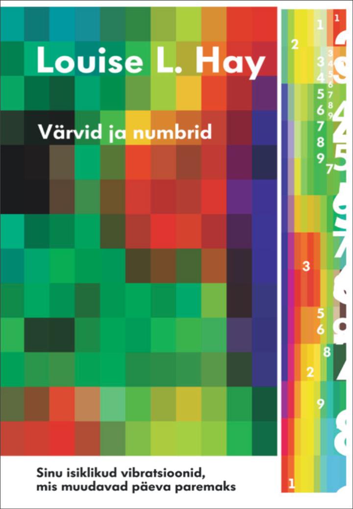 Книга Värvid ja numbrid из серии , созданная Louise Hay, может относится к жанру Эзотерика, Зарубежная эзотерическая и религиозная литература. Стоимость электронной книги Värvid ja numbrid с идентификатором 21193748 составляет 488.47 руб.
