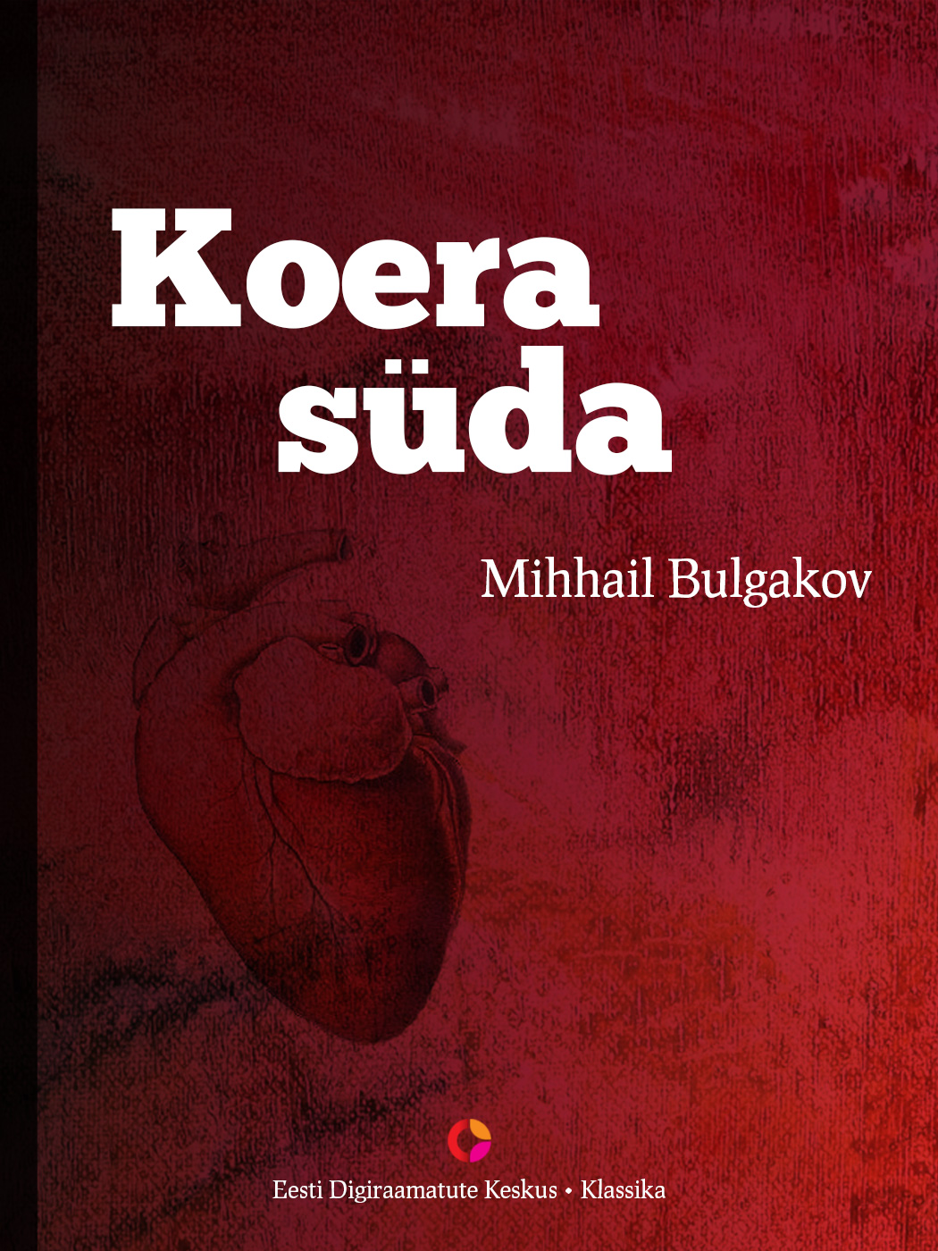 Книга Koera süda из серии , созданная Mihhail Bulgakov, может относится к жанру Русская классика, Советская литература. Стоимость электронной книги Koera süda с идентификатором 21195140 составляет 344.63 руб.