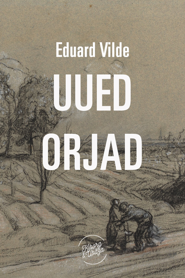 Книга Uued orjad из серии , созданная Eduard Vilde, может относится к жанру Литература 20 века, Зарубежная старинная литература, Зарубежная классика. Стоимость электронной книги Uued orjad с идентификатором 22020644 составляет 76.95 руб.