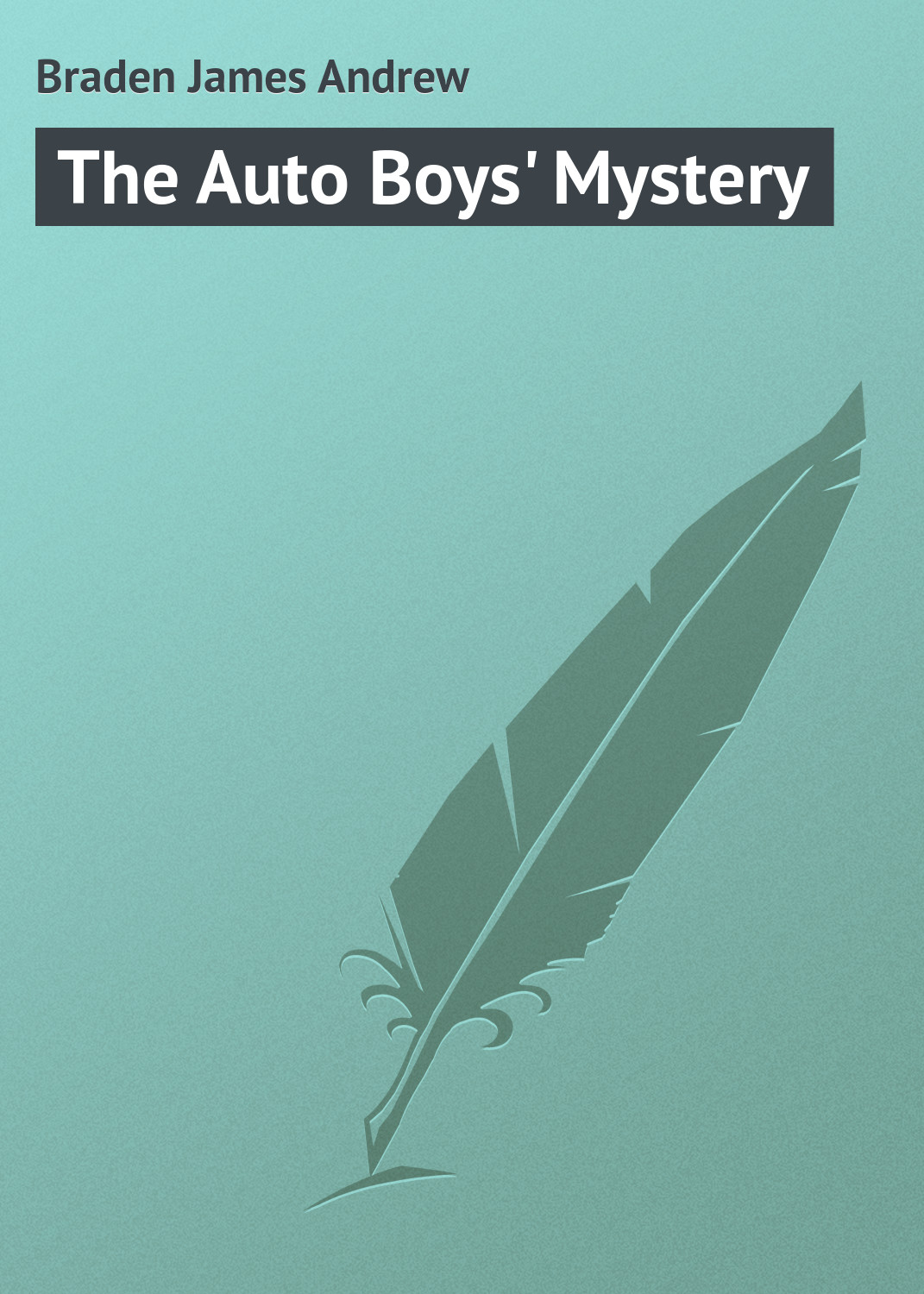 The Auto Boys'Mystery