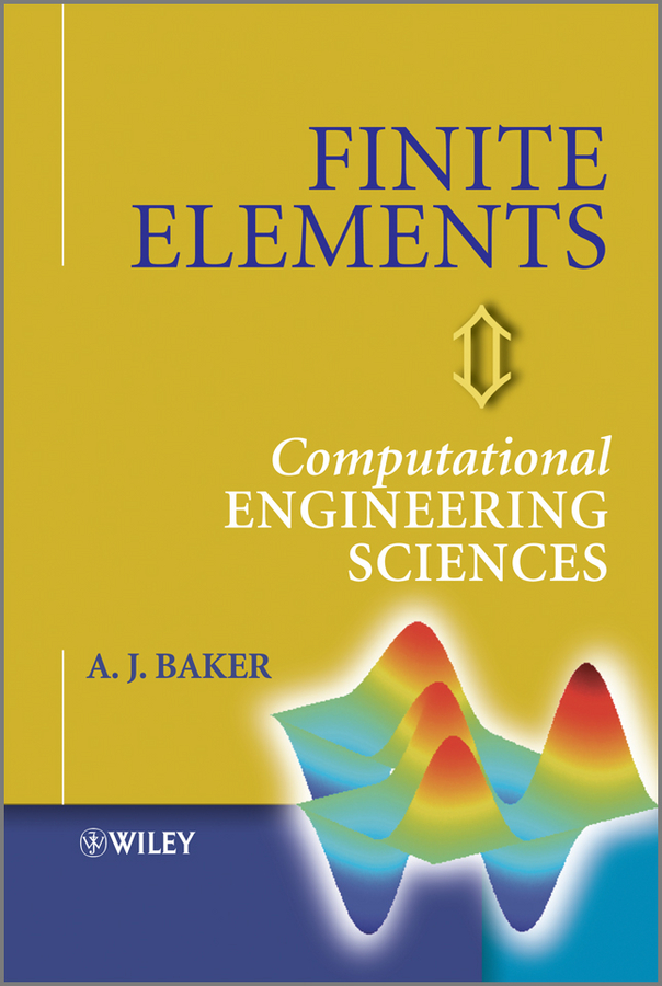 Finite Elements. Computational Engineering Sciences