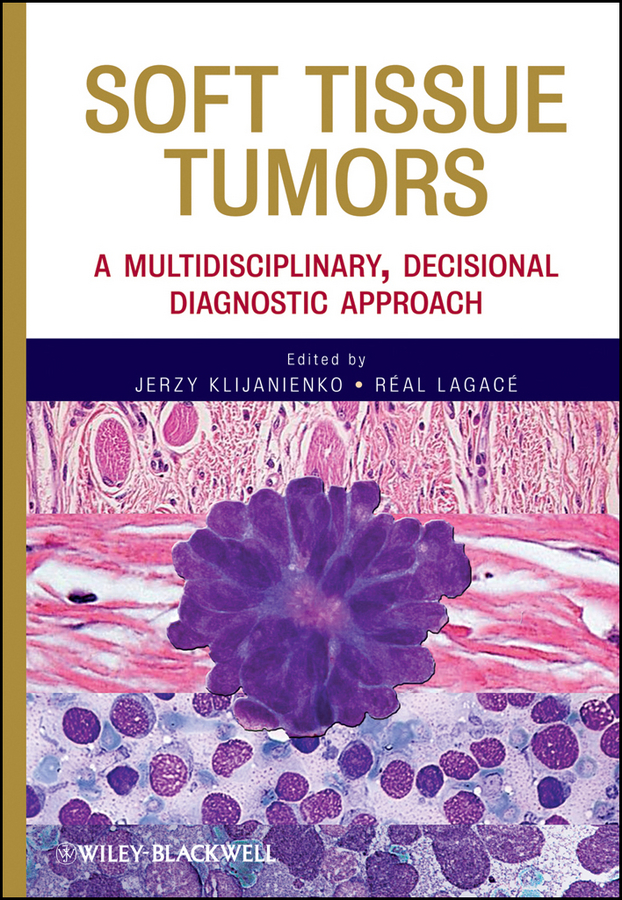 Soft Tissue Tumors. A Multidisciplinary, Decisional Diagnostic Approach