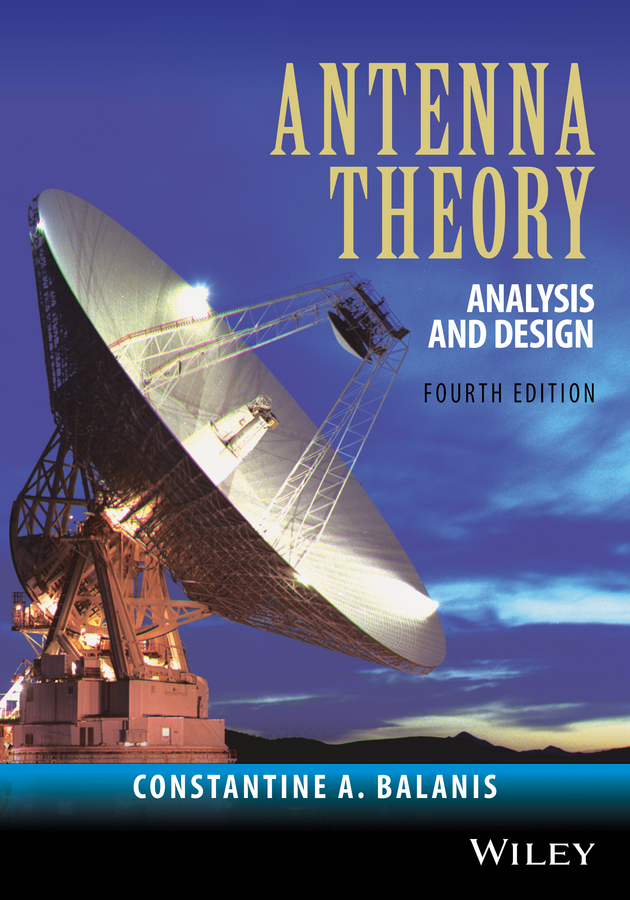 Antenna Theory. Analysis and Design