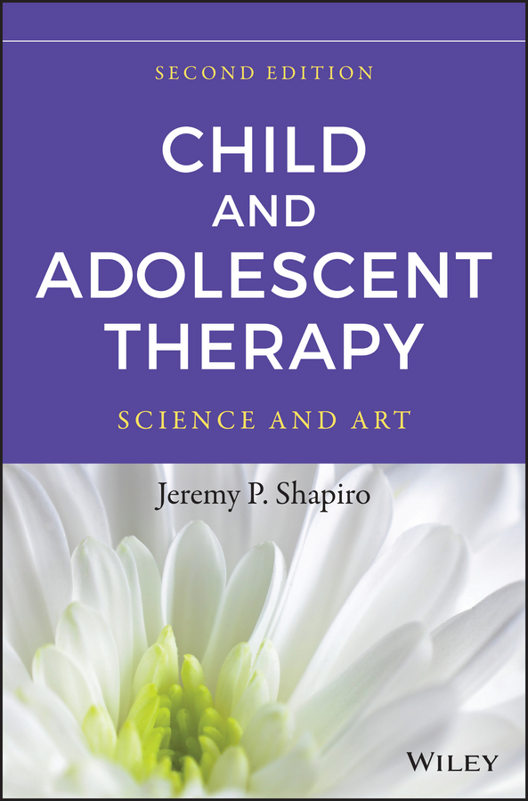 Child and Adolescent Therapy. Science and Art