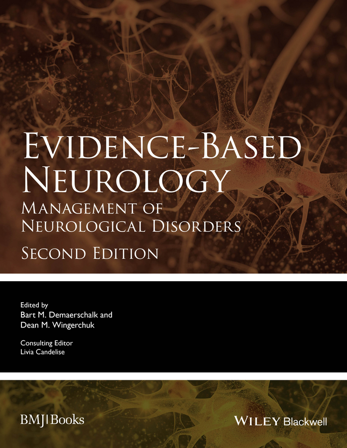 Evidence-Based Neurology. Management of Neurological Disorders