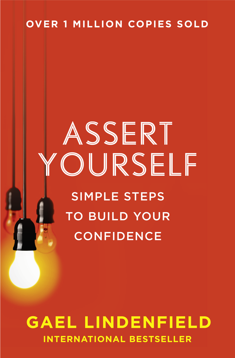 Книга Assert Yourself: Simple Steps to Build Your Confidence из серии , созданная Gael Lindenfield, может относится к жанру Общая психология. Стоимость электронной книги Assert Yourself: Simple Steps to Build Your Confidence с идентификатором 39747241 составляет 79.72 руб.