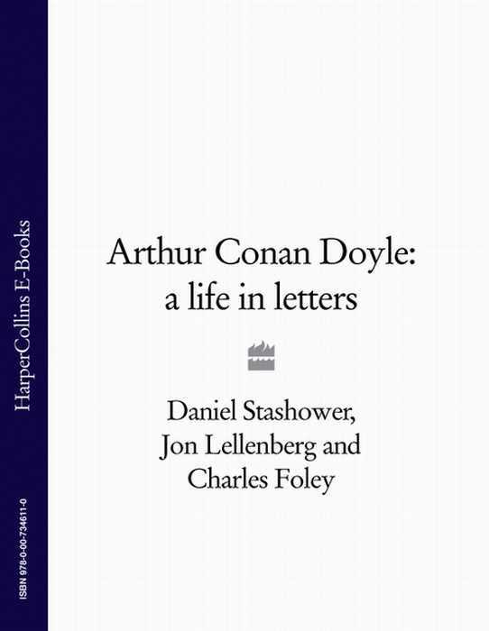Книга Arthur Conan Doyle: A Life in Letters из серии , созданная Daniel Stashower, Jon Lellenberg, Charles Foley, Arthur Doyle, может относится к жанру Биографии и Мемуары. Стоимость электронной книги Arthur Conan Doyle: A Life in Letters с идентификатором 39748145 составляет 442.92 руб.