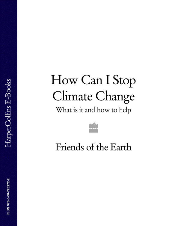 How Can I Stop Climate Change: What is it and how to help