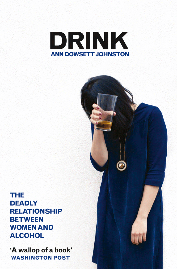 Книга Drink: The Deadly Relationship Between Women and Alcohol из серии , созданная Ann Johnston, может относится к жанру Биографии и Мемуары, Здоровье, Спорт, фитнес. Стоимость электронной книги Drink: The Deadly Relationship Between Women and Alcohol с идентификатором 39764849 составляет 569.58 руб.