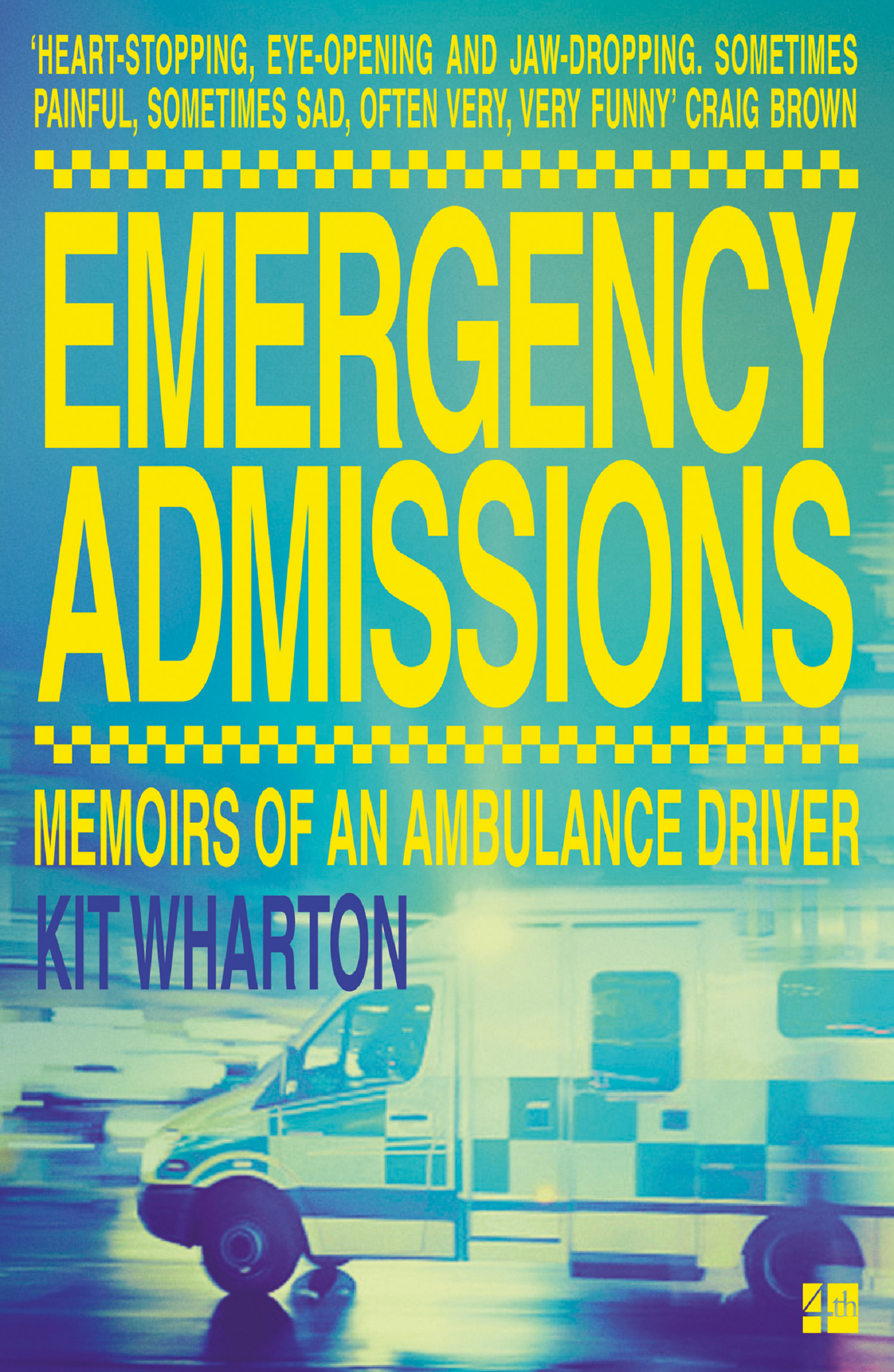 Книга Emergency Admissions: Memoirs of an Ambulance Driver из серии , созданная Kit Wharton, может относится к жанру Биографии и Мемуары, Медицина. Стоимость электронной книги Emergency Admissions: Memoirs of an Ambulance Driver с идентификатором 39765049 составляет 890.56 руб.