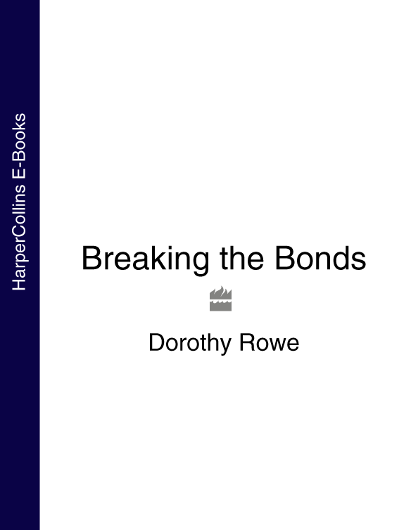 Книга Breaking the Bonds из серии , созданная Dorothy Rowe, может относится к жанру Общая психология, Личностный рост. Стоимость электронной книги Breaking the Bonds с идентификатором 39773141 составляет 696.99 руб.
