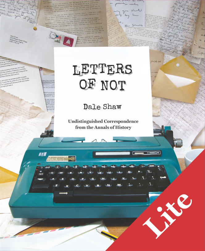 Letters of Not Lite