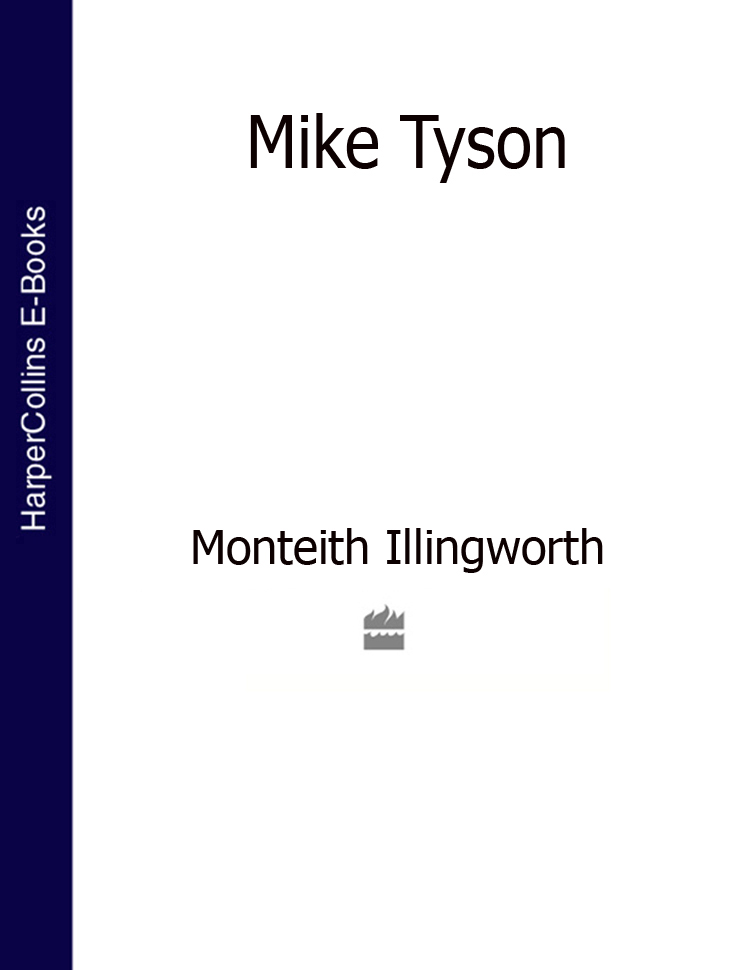 Mike Tyson (Text Only Edition)