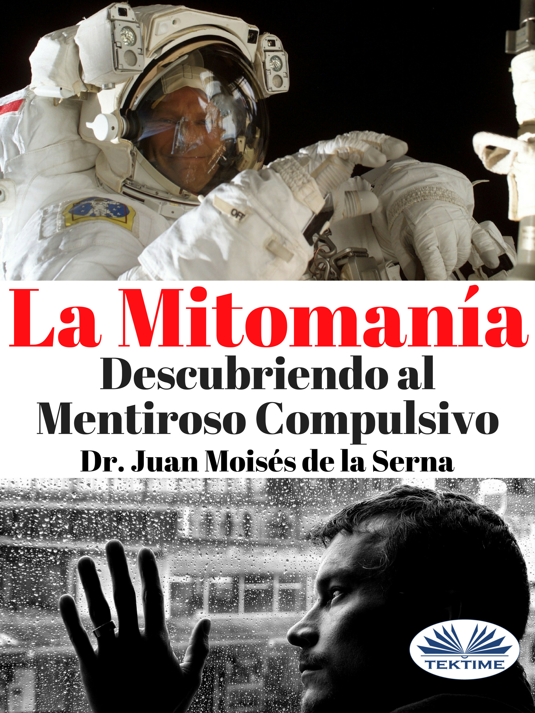 Книга La Mitomanía из серии , созданная Juan Moisés De La Serna, может относится к жанру Общая психология. Стоимость электронной книги La Mitomanía с идентификатором 40850845 составляет 90.25 руб.