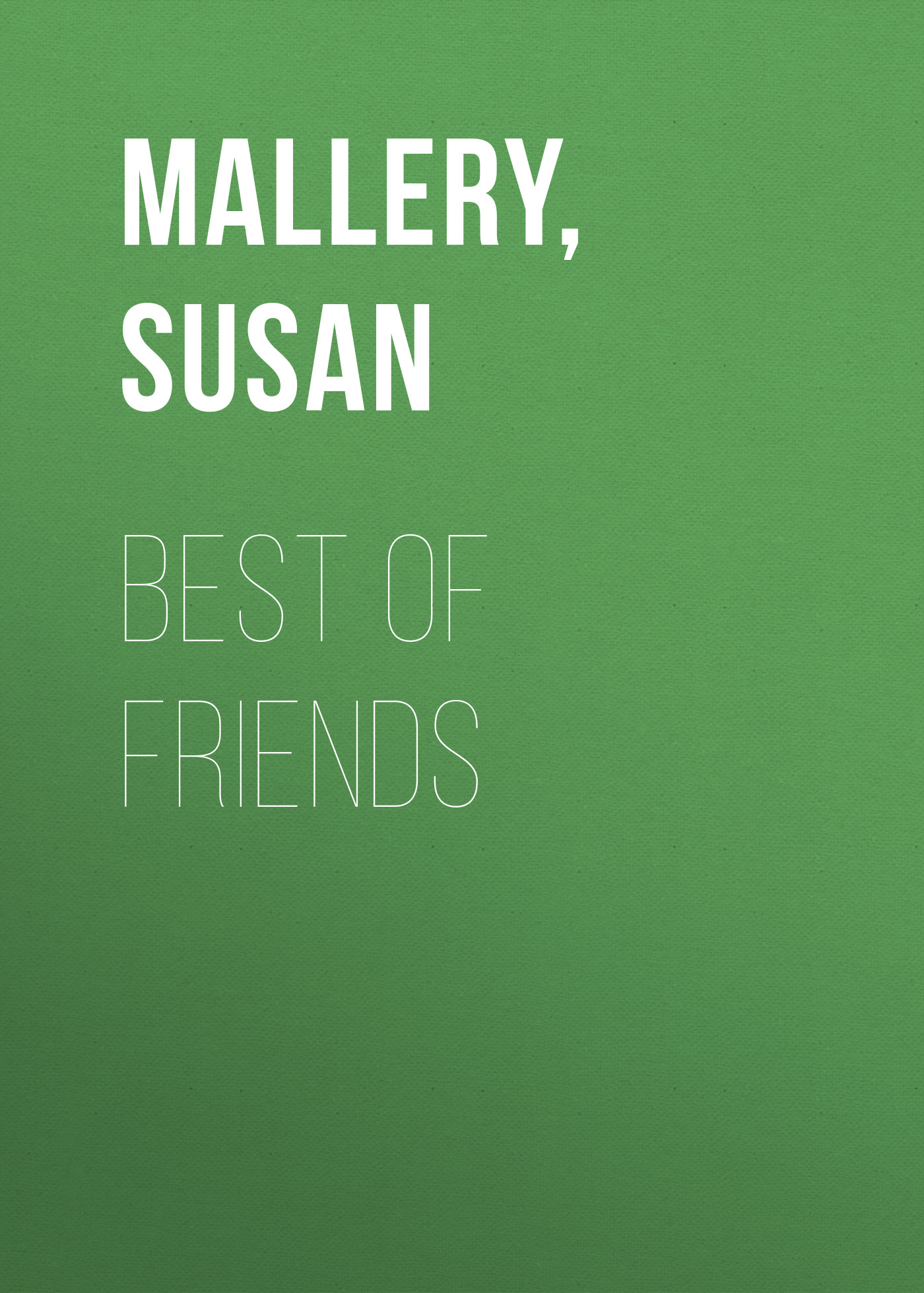 Best of Friends