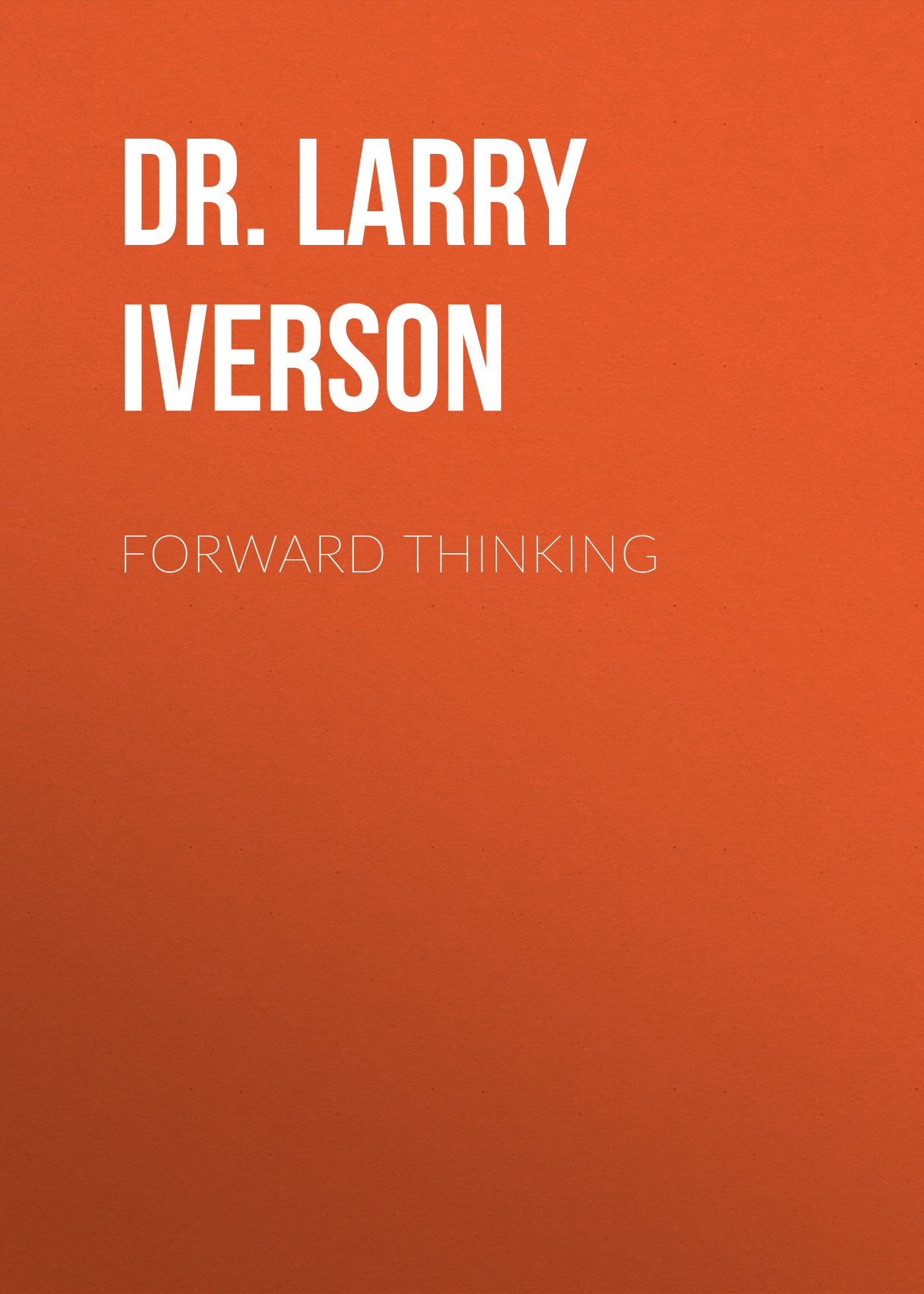Forward Thinking