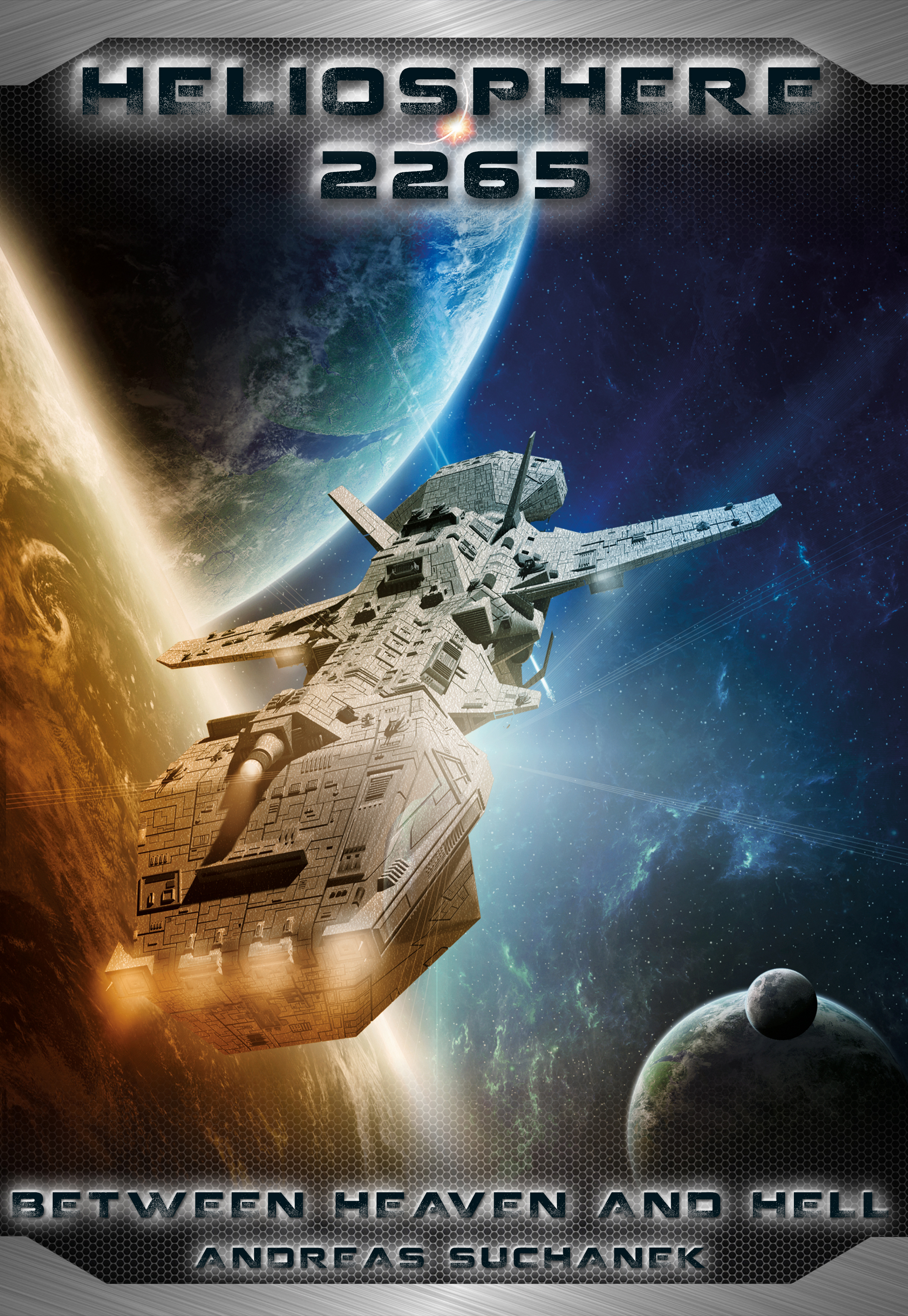 Heliosphere 2265, Volume 10: Between Heaven and Hell (Science Fiction)