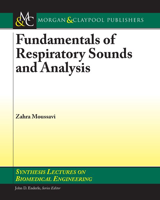 Fundamentals of Respiratory System and Sounds Analysis
