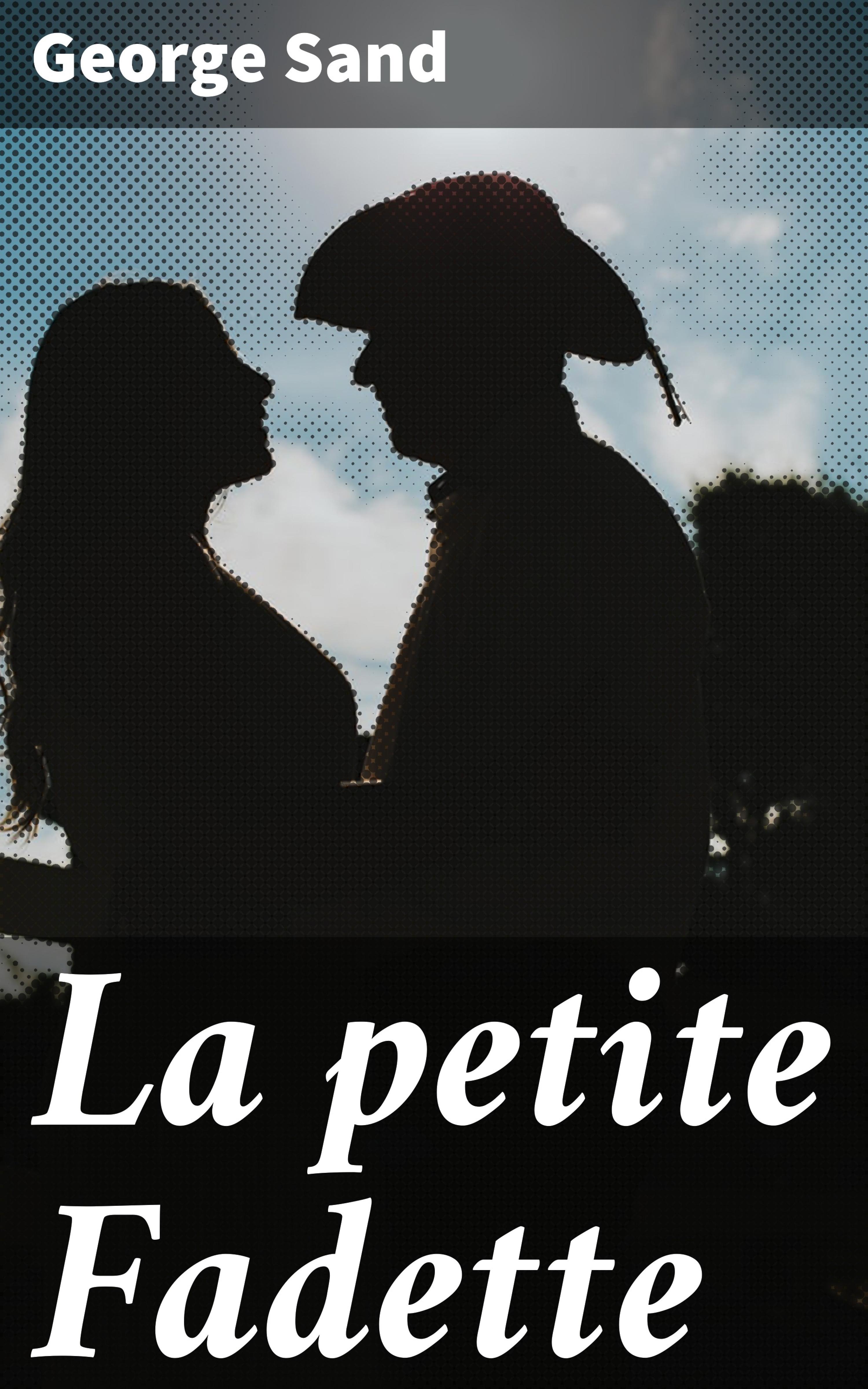 La Petite Fadette George Sand