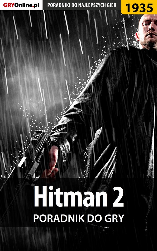Книга Poradniki do gier Hitman 2 созданная Patrick Homa «Yxu», Jacek Hałas «Stranger» может относится к жанру компьютерная справочная литература, программы. Стоимость электронной книги Hitman 2 с идентификатором 57201341 составляет 130.77 руб.