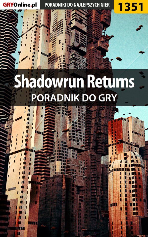 Книга Poradniki do gier Shadowrun Returns созданная Piotr Kulka «MaxiM», Patryk Grochala «Irtan» может относится к жанру компьютерная справочная литература, программы. Стоимость электронной книги Shadowrun Returns с идентификатором 57204941 составляет 130.77 руб.