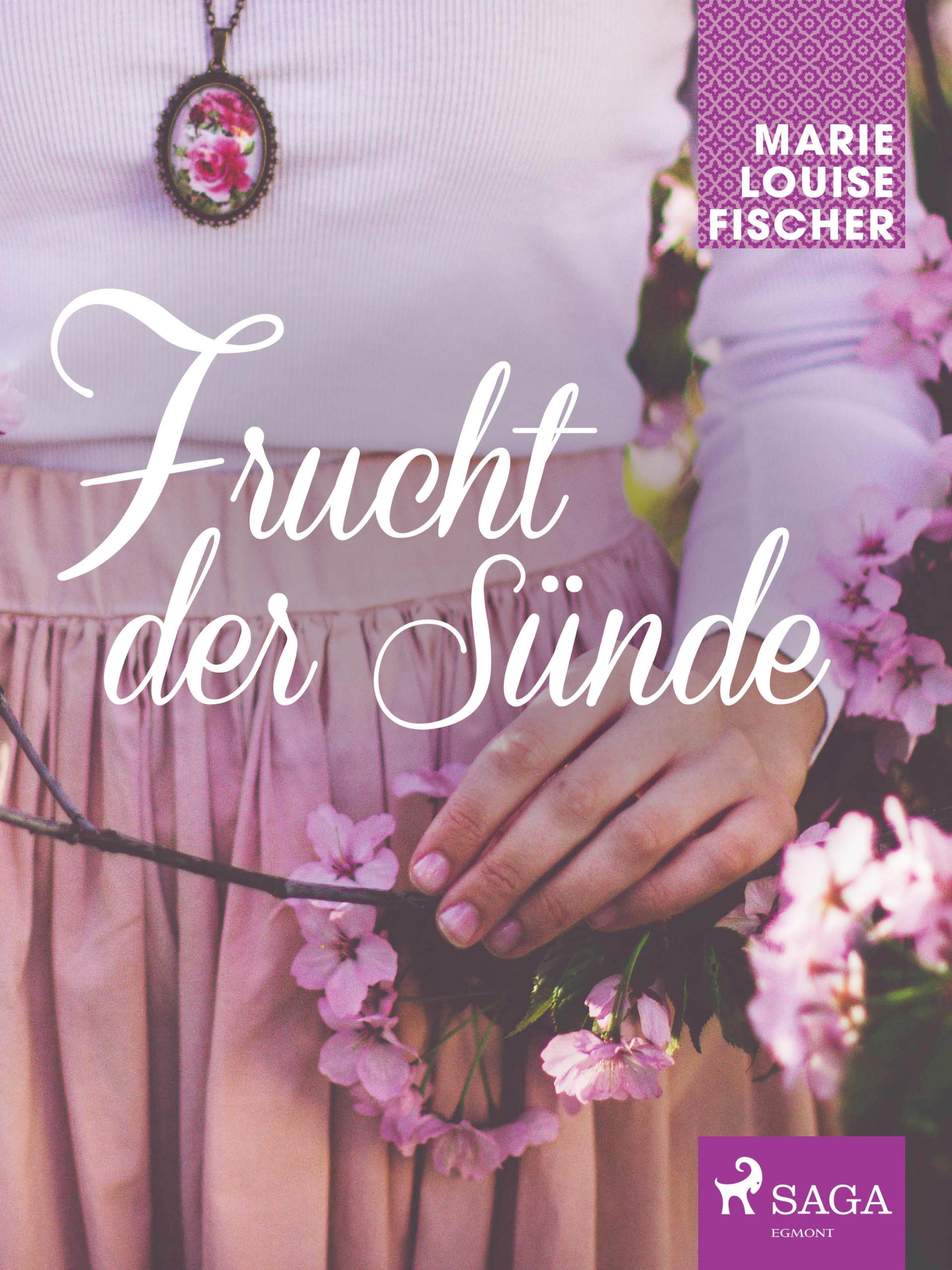 Frucht der Sünde Marie Louise Fischer читать онлайн на ЛитРес