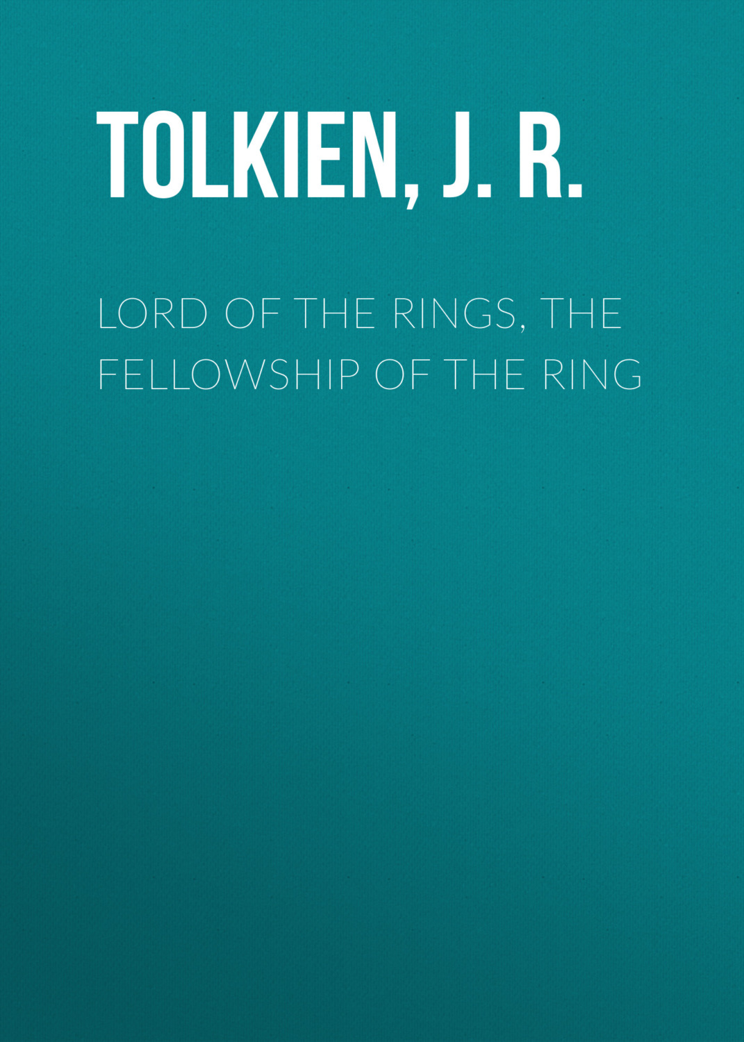 J.R.R. Tolkien Audiobook Lord of the Rings, The Fellowship of the Ring