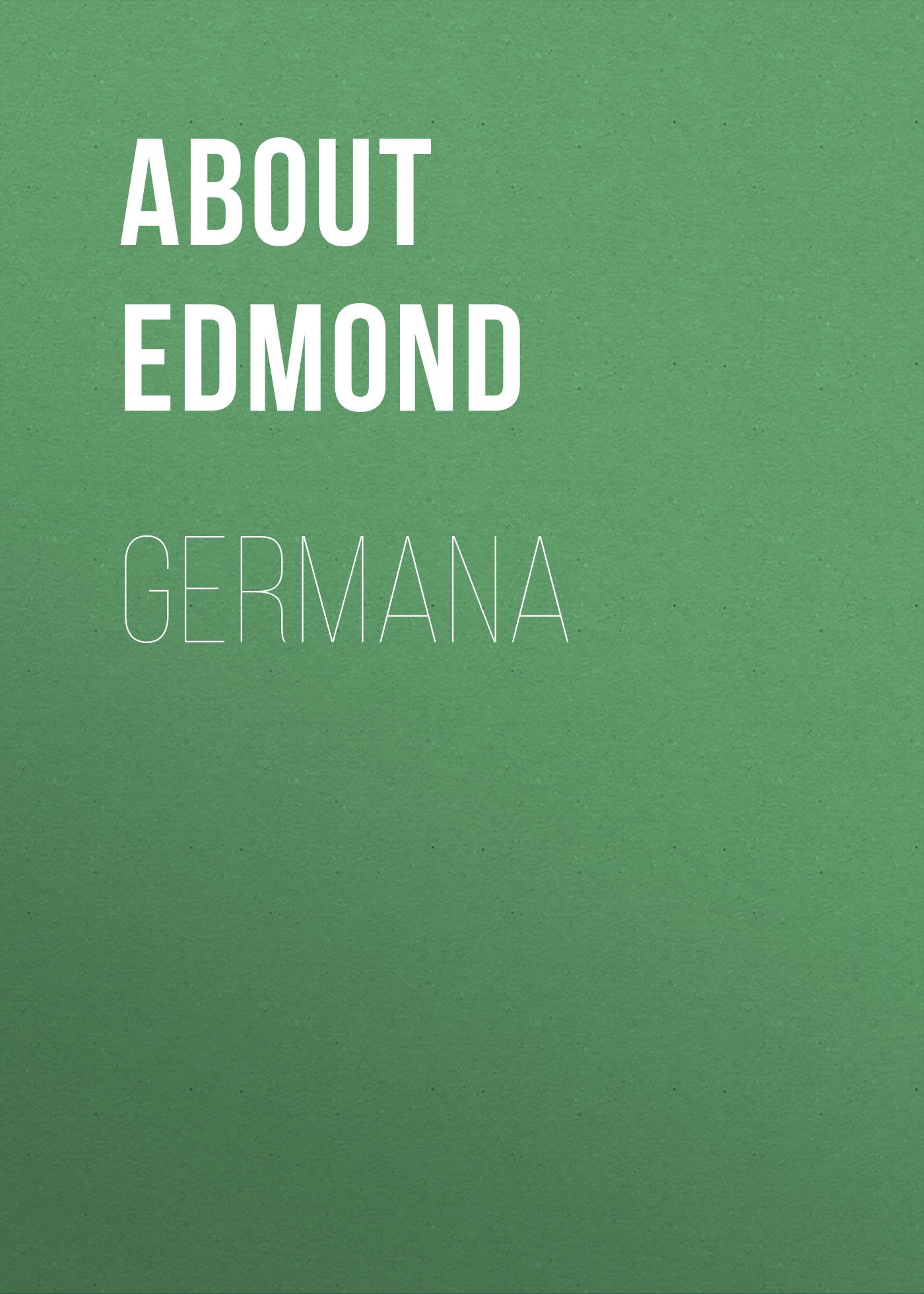 About Edmond Germana