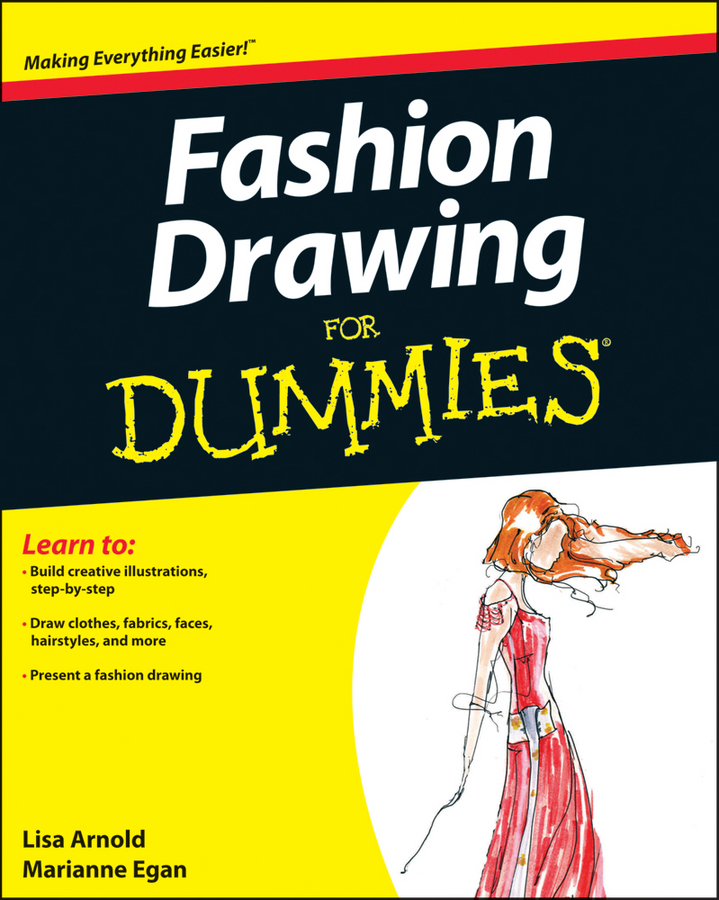 Lisa Arnold Fashion Drawing For Dummies