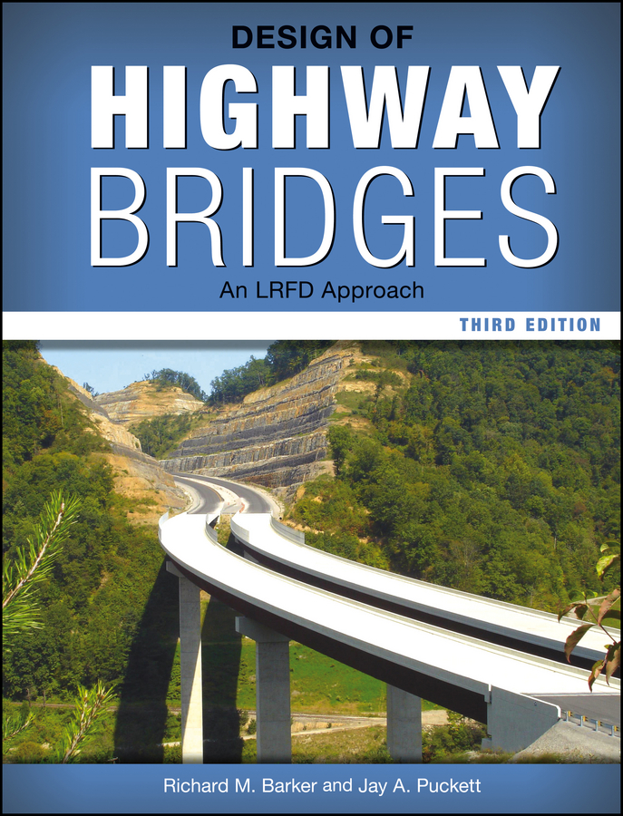 Barker Richard M. Design of Highway Bridges. An LRFD Approach