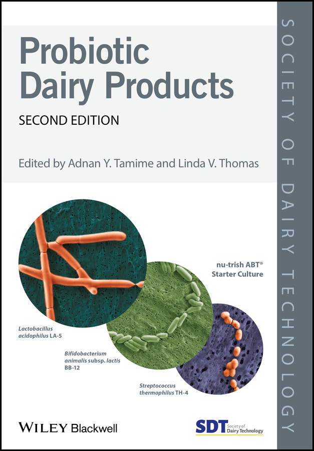 Adnan Tamime Y. Probiotic Dairy Products