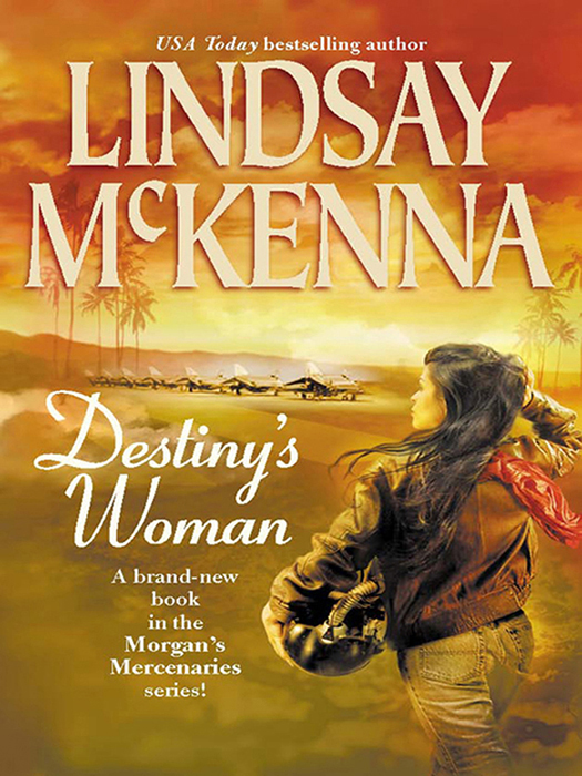 Lindsay McKenna Destiny's Woman
