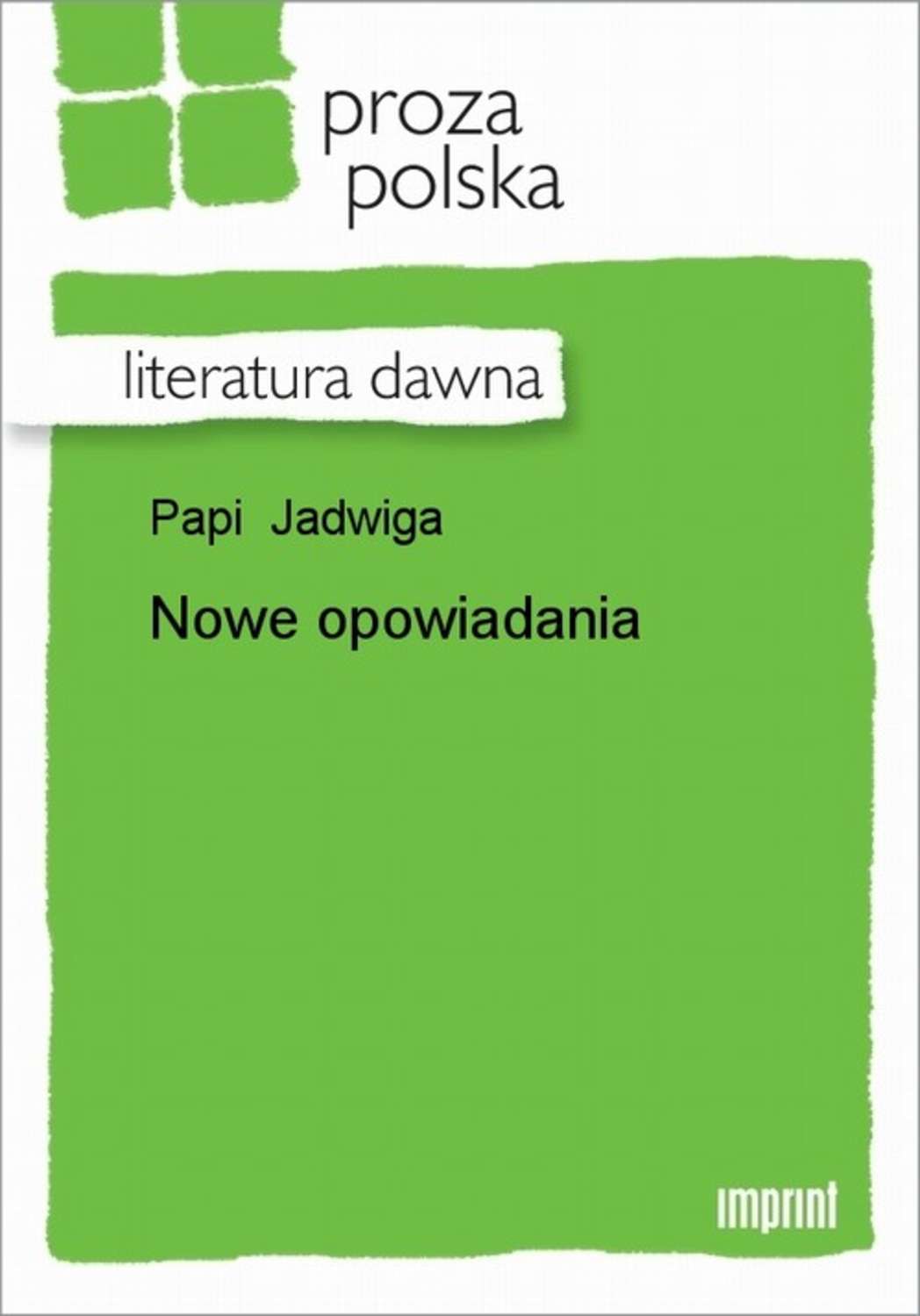 Nowe opowiadania ciotki Ludmiły