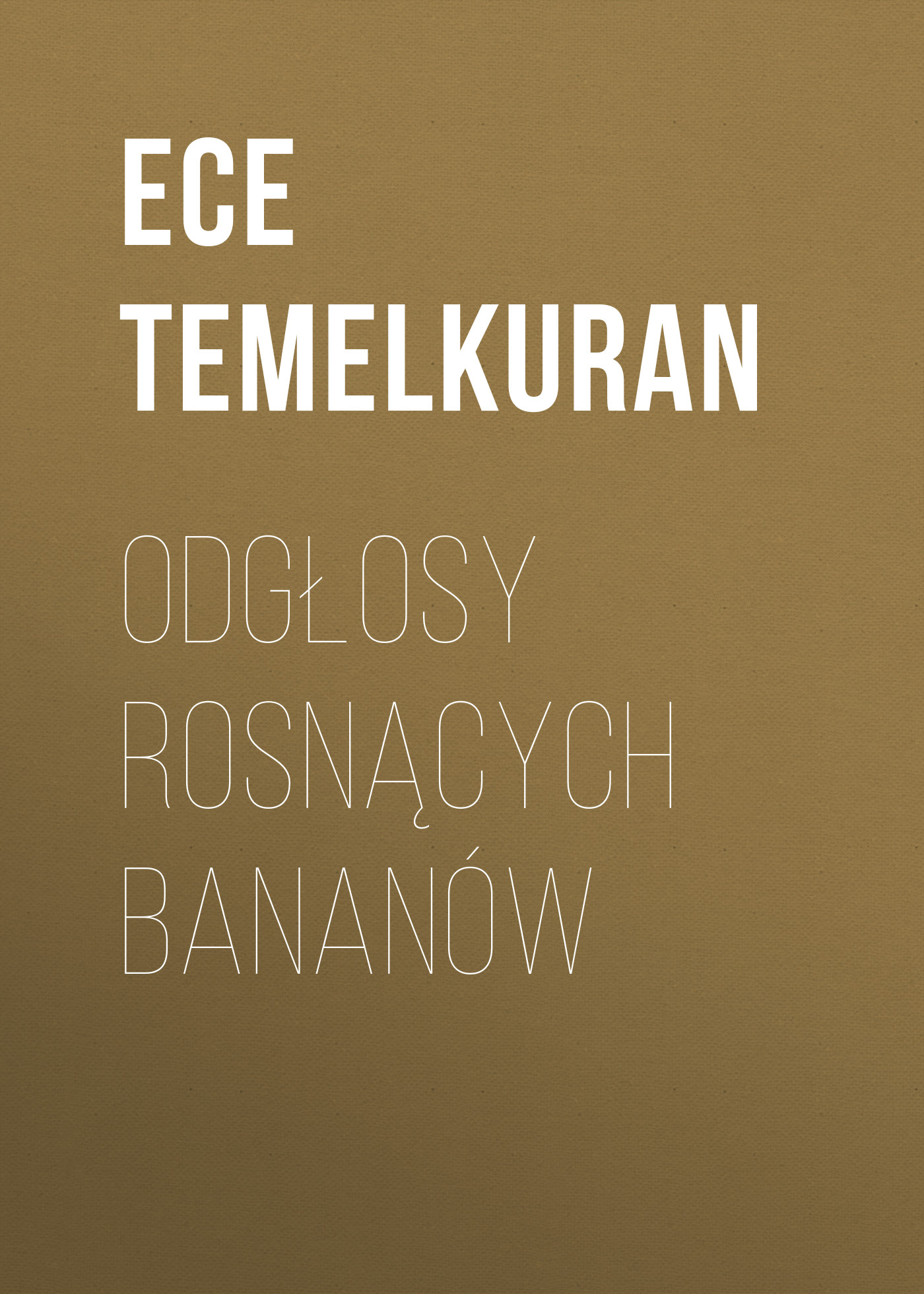 

Odgłosy rosnących bananów