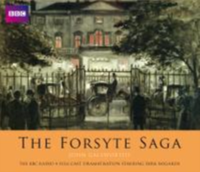 Forsyte Chronicles Part One