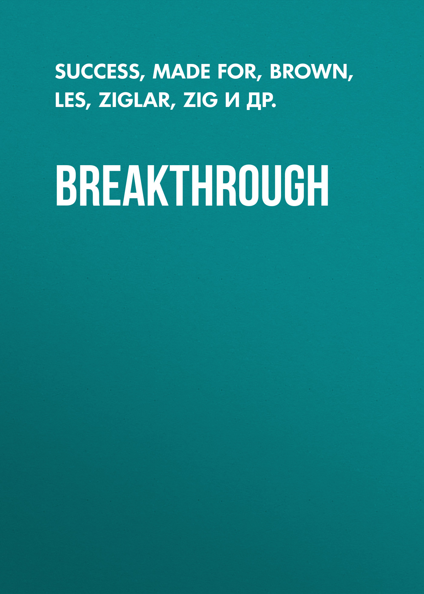 Breakthrough