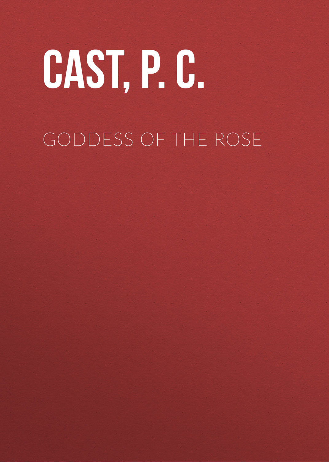 Goddess of the Rose