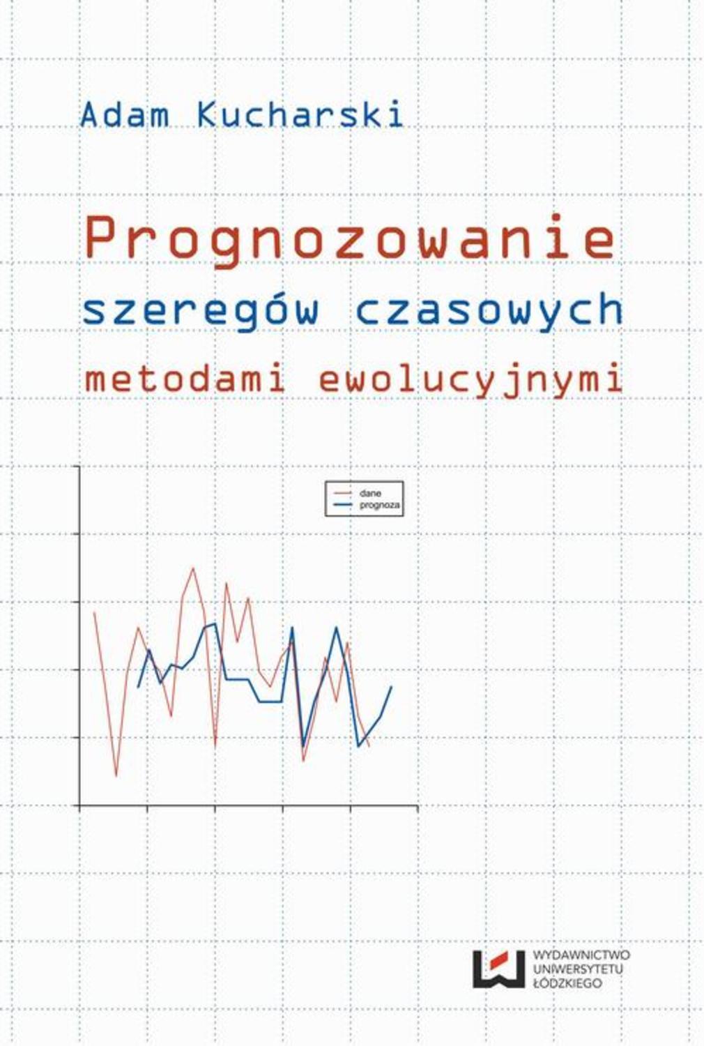 

Prognozowanie szeregów czasowych metodami ewolucyjnymi