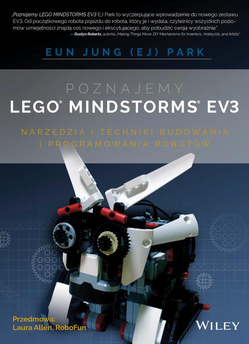 Eun Jung Park Poznajemy LEGO MINDSTORMS EV3