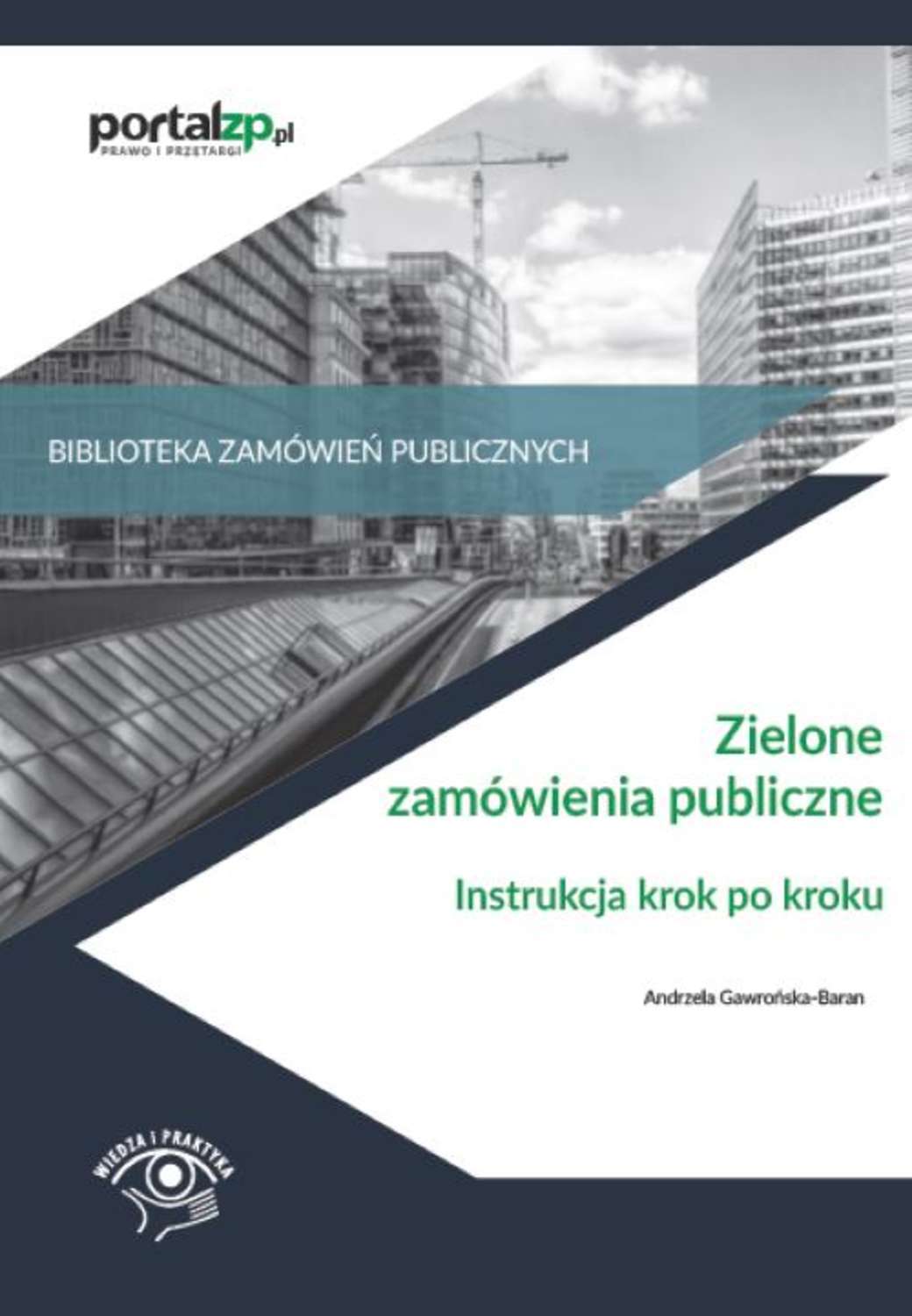 Zielone zamówienia publiczne. Instrukcja krok po kroku