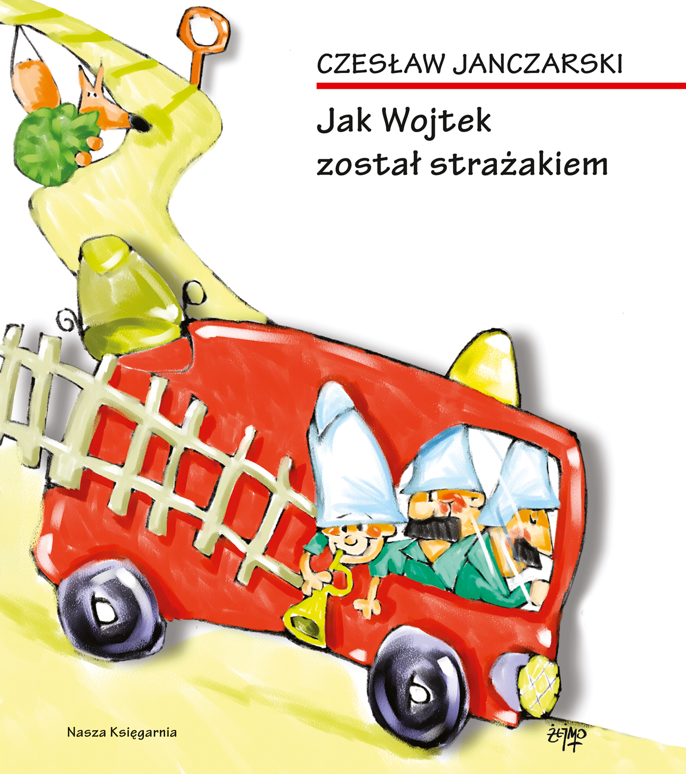 

Jak Wojtek został strażakiem