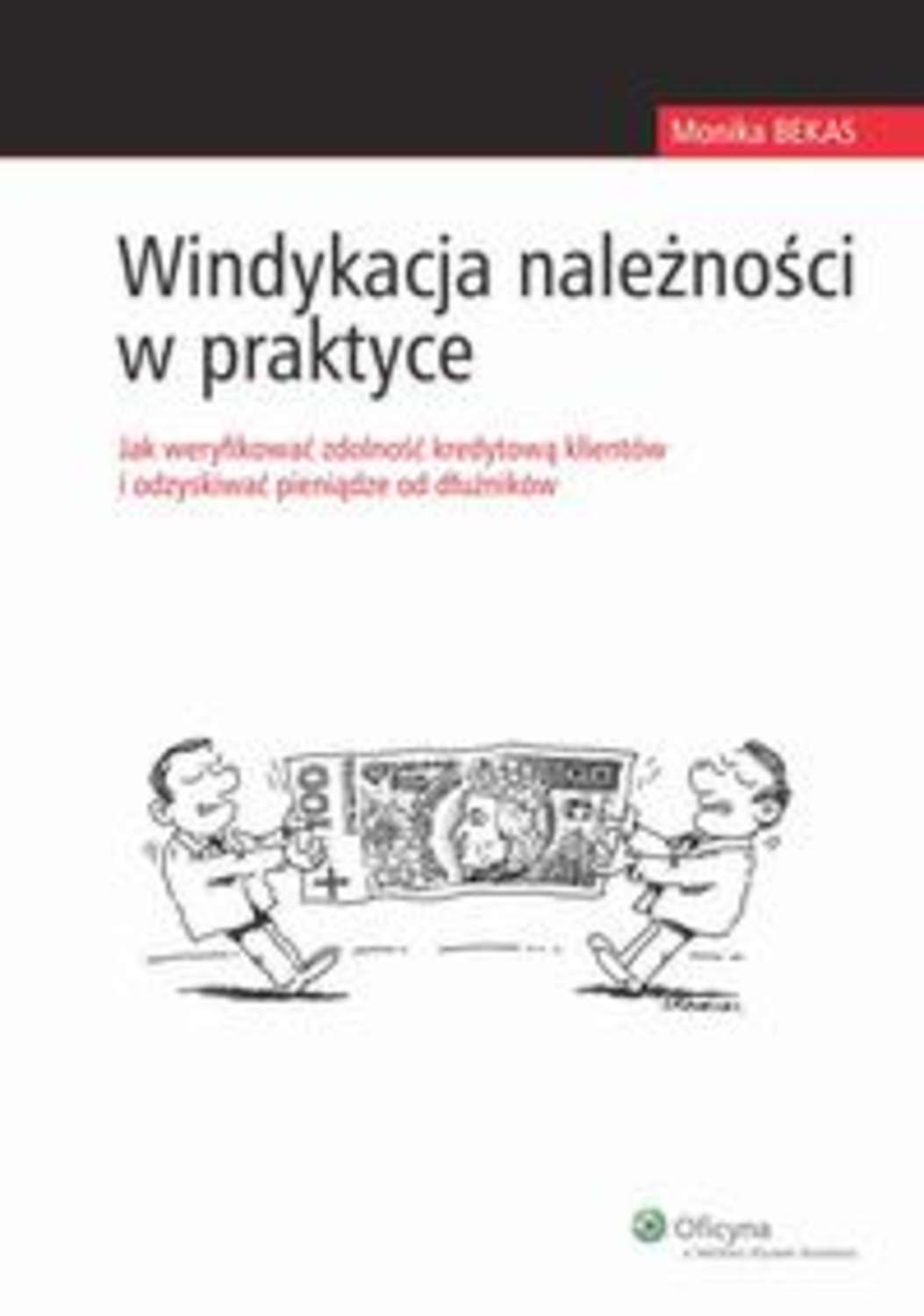 Windykacja należności w praktyce