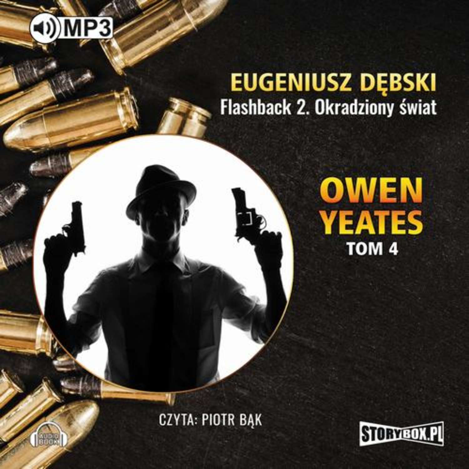 Owen Yeates tom 4 Flashback 2 Okradziony świat