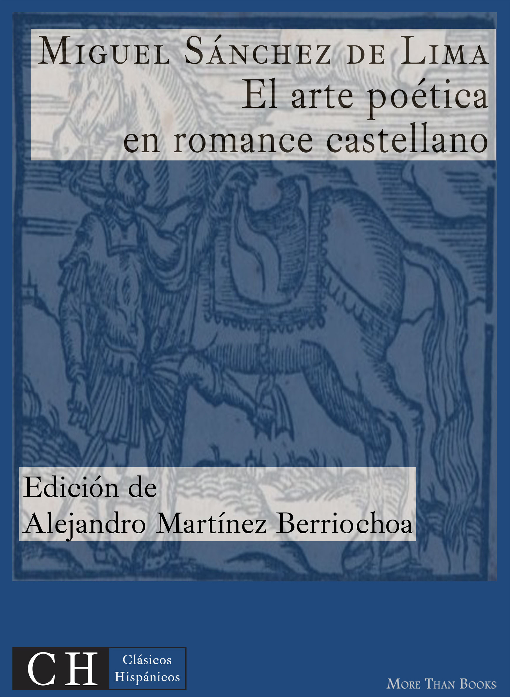 

El arte poética en romance castellano