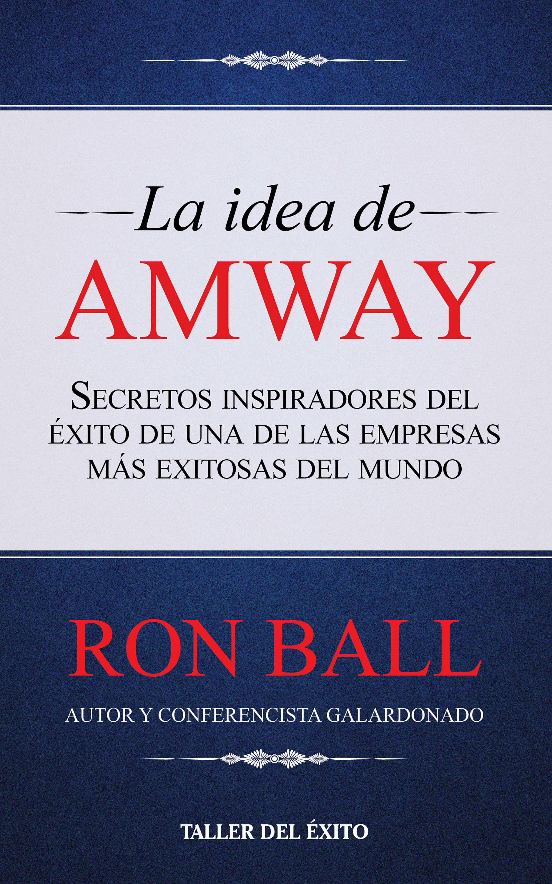 

La idea de Amway
