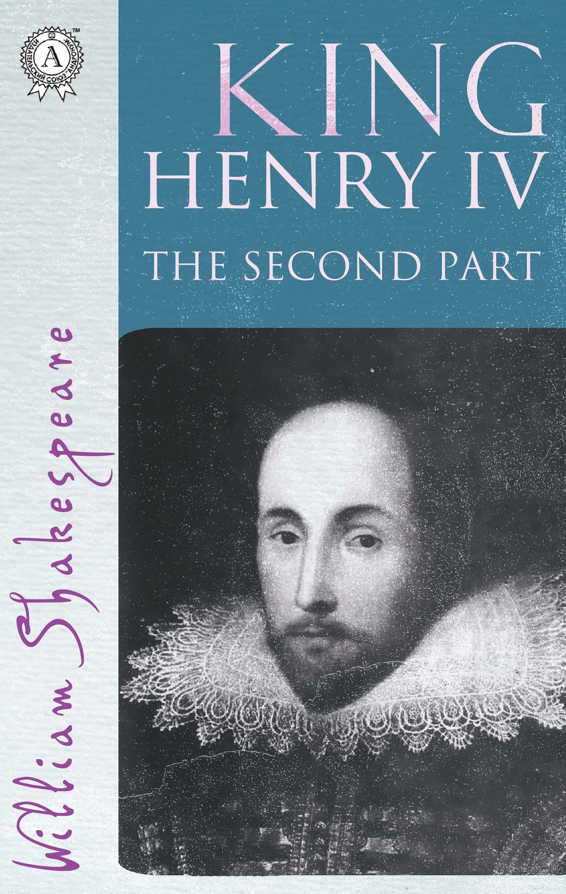 

King Henry the Fourth. The Second part