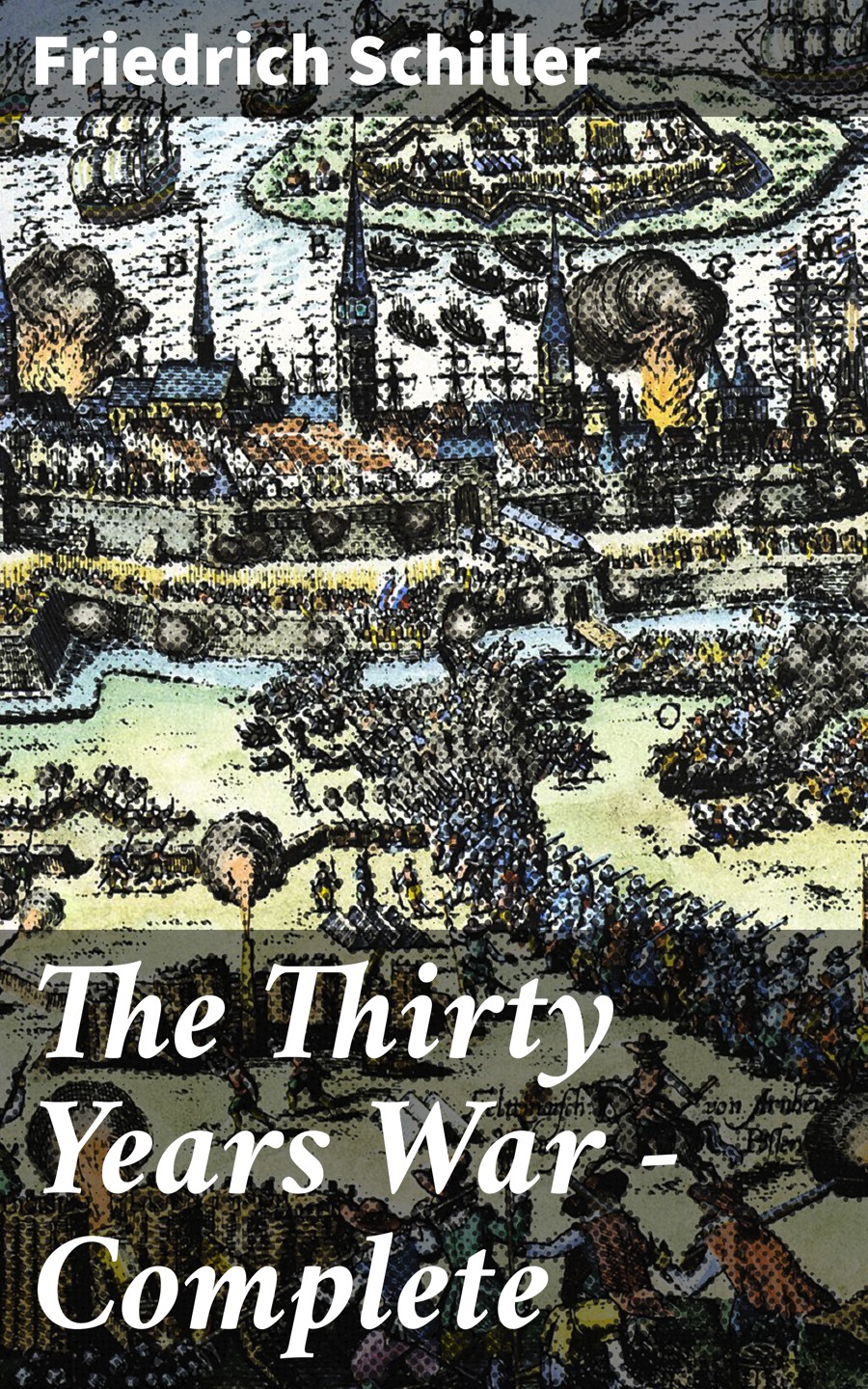 The Thirty Years War — Complete