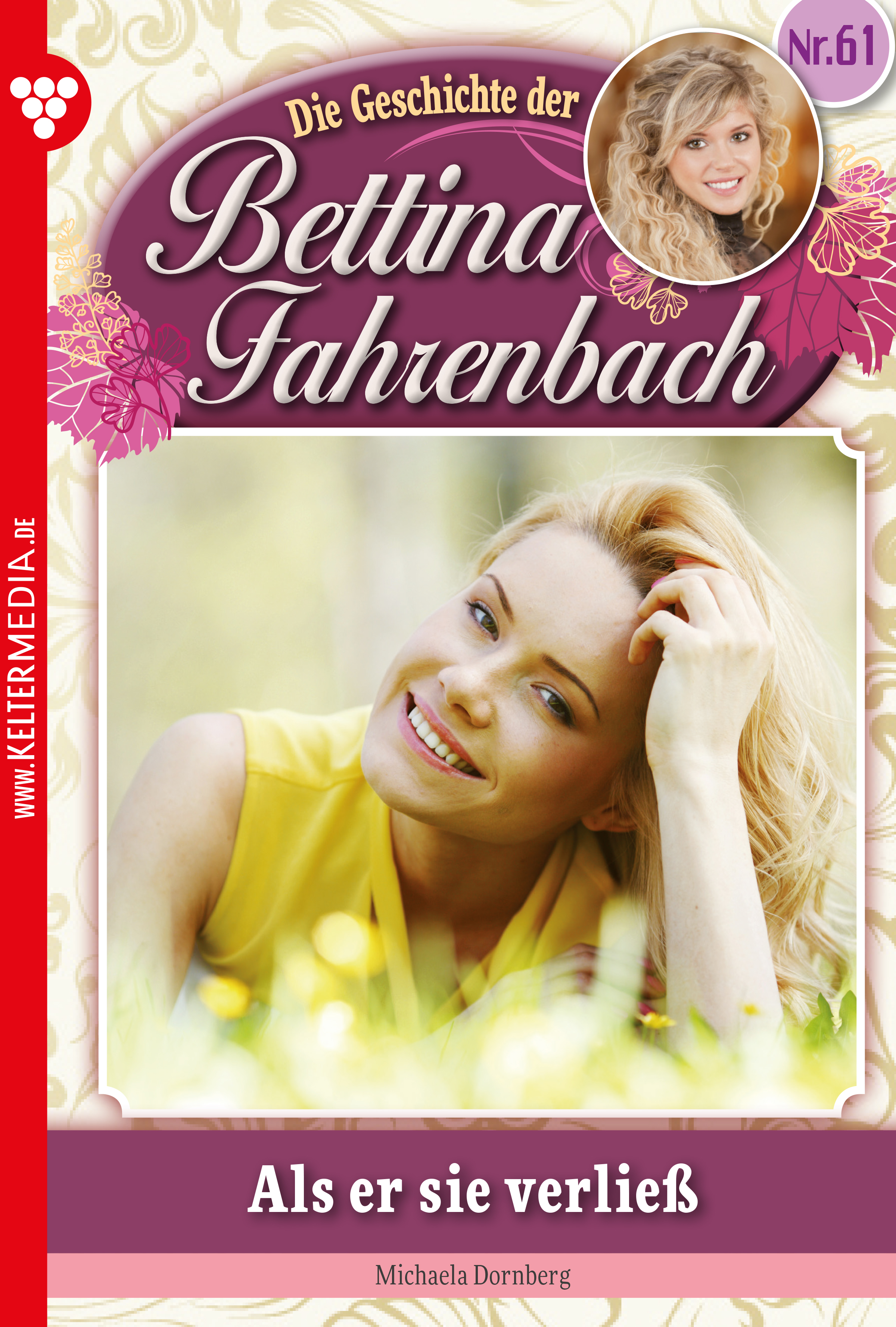

Bettina Fahrenbach 61 – Liebesroman