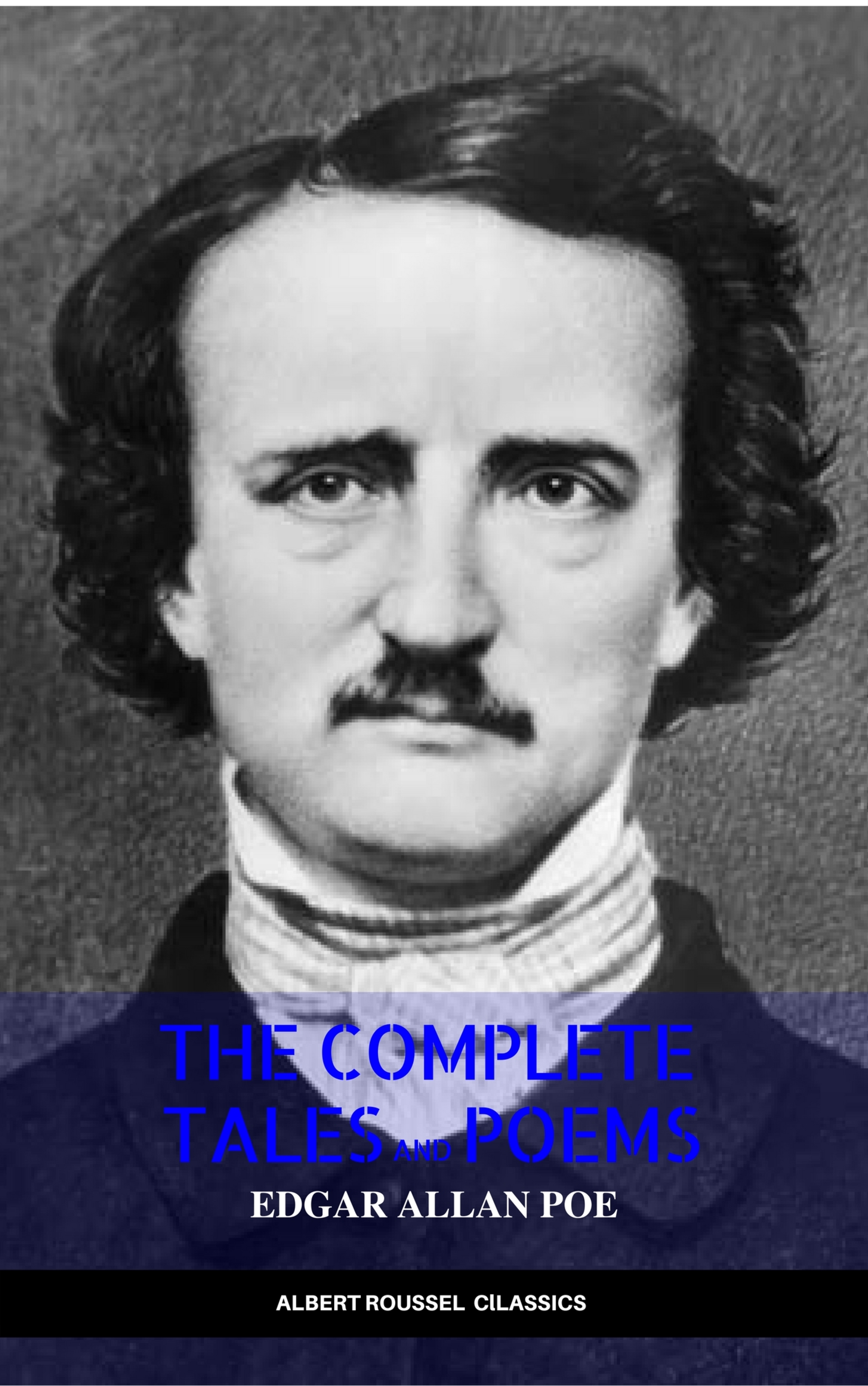Эдгар Аллан По Edgar Allan Poe: Complete Tales and Poems: The Black Cat, The Fall of the House of Usher, The Raven, The Masque of the Red Death... the poems of laura riding rev